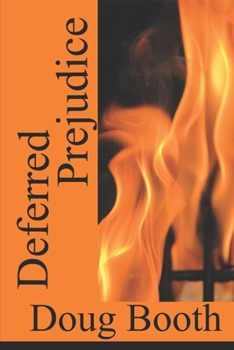 Paperback Deferred Prejudice Book