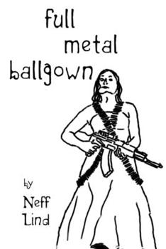 Paperback Full Metal Ballgown Book