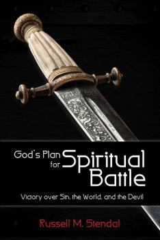Paperback God's Plan for Spiritual Battle: Victory Over Sin, the World, and the Devil Book