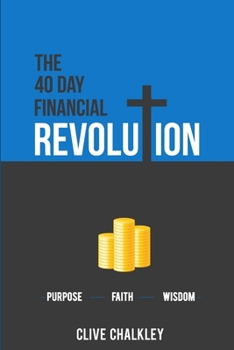 Paperback The 40 Day Financial Revolution Book