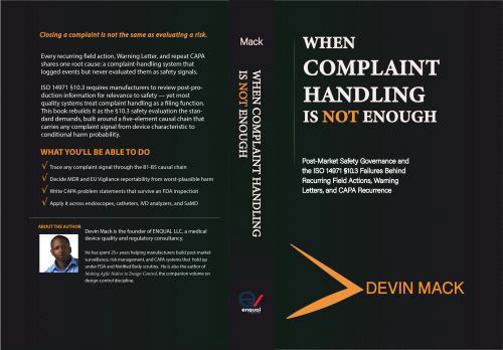 When Complaint Handling Is Not Enough: Post-Market Safety Governance and the ISO 14971 §10.3 Failures Behind Recurring Field Actions, Warning Letters, and CAPA Recurrence