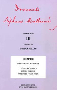 Paperback Documents Stephane Mallarme - Nouvelle Serie III [French] Book