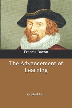 The Advancement of Learning: Original Text