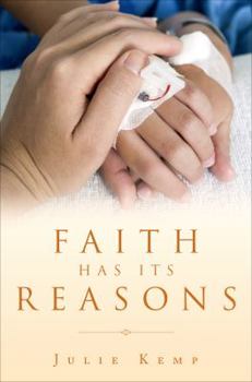 Paperback Faith Has Its Reasons: A Journey of Grief and Healing Book