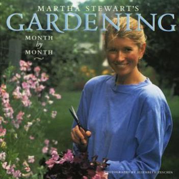 Hardcover Martha Stewart's Gardening: Month by Month Book
