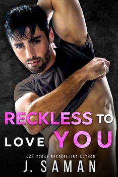 Reckless Love - Book #1 of the Wild to Love