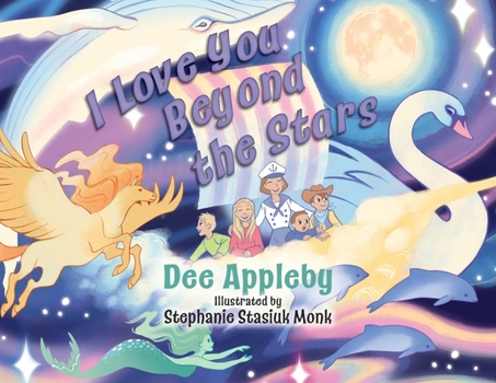 Paperback I Love You Beyond the Stars Book