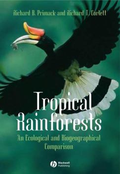 Hardcover Tropical Rain Forests: An Ecological and Biogeographical Comparison Book