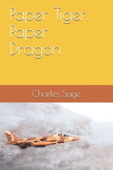 Paperback Paper Tiger, Paper Dragon Book