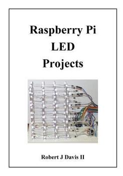 Paperback Raspberry Pi LED Projects Book