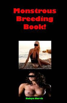 Paperback Monstrous Breeding Book! Book