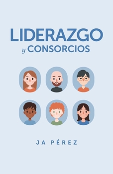Paperback Liderazgo y Consorcios [Spanish] Book