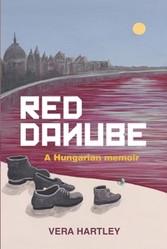 Paperback Red Danube: A Hungarian memoir Book