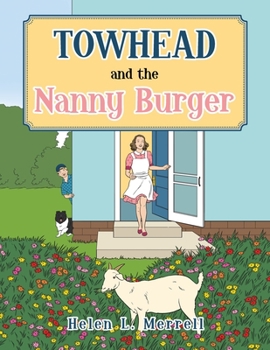 Paperback Towhead and the Nanny Burger Book