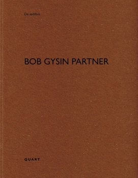 Paperback Bob Gysin Partner: de Aedibus [German] Book