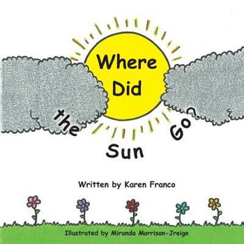 Paperback Where Did the Sun Go? Book