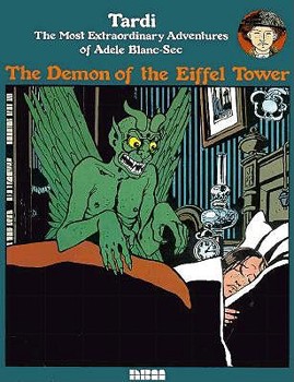 Paperback Demon of the Eiffel Tower: The Most Extraordinary Adventures of Adele Blance-Sec Book