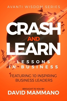 Paperback Crash and Learn: Lessons in Business Book