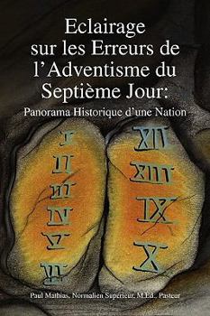 Paperback Eclairage Sur Les Erreurs de L'Adventisme Du Septieme Jour Book