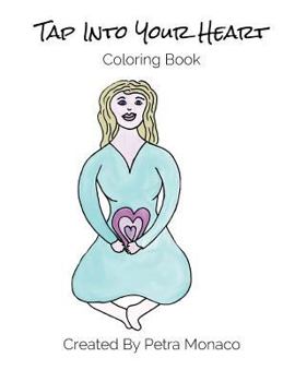 Paperback Tap into your Heart Coloring Book