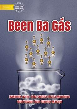 Paperback Liquid To Vapour - Been Ba Gas [Tetum] Book