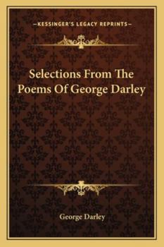 Paperback Selections from the Poems of George Darley Book