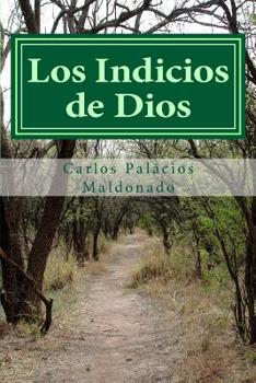 Paperback Los Indicios de Dios [Spanish] Book