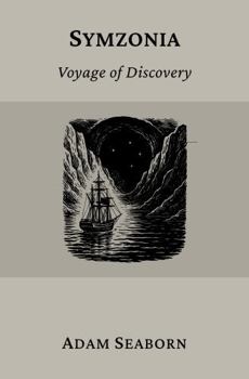 Hardcover Symzonia (Annotated): Voyage of Discovery Book