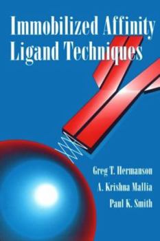 Paperback Immobilized Affinity Ligand Techniques Book