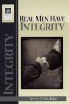 Paperback Real Men Have Integrity Book