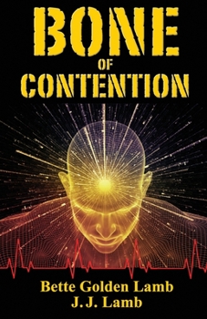 Bone of Contention - Book #4 of the Gina Mazzio Medical Thrillers