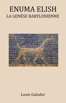 Paperback Enuma Elish: La Genèse Babylonienne [French] Book