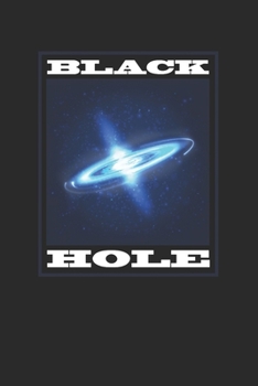 Paperback Black Hole: Graph Paper Notebook (6" x 9" - 120 pages) Universe Notebook for Daily Journal, Diary, and Gift Book