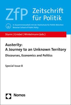 Paperback Austerity: A Journey to an Unknown Territory: Discourses, Economics and Politics Book