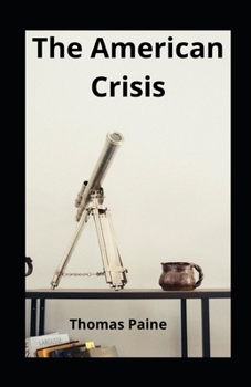 Paperback The American Crisis illustrated Book