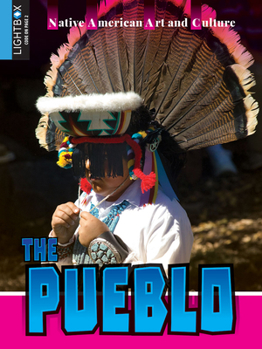 The Pueblo - Book  of the American Indian Art and Culture