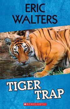 Tiger Trap - Book #4 of the Tiger