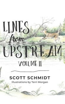 Hardcover Lines from Upstream: Volume II Book