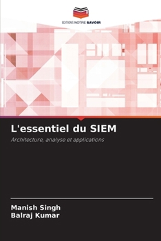 Paperback L'essentiel du SIEM [French] Book