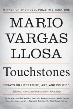 Touchstones: Essays in Literature, Art and Politics
