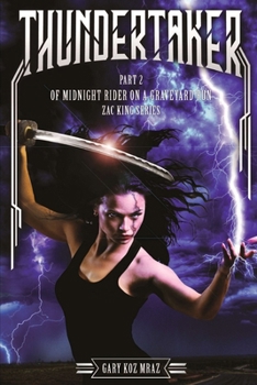Paperback Thundertaker: Tales of the Midnight Writer Book