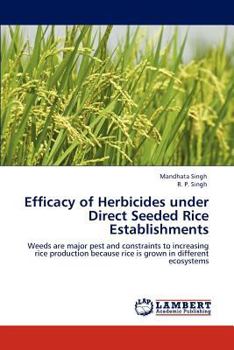 Paperback Efficacy of Herbicides under Direct Seeded Rice Establishments Book