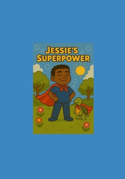 Paperback Jessie's Superpower Book