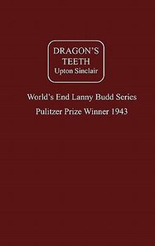 Dragon's Teeth - Book #3 of the Lanny Budd Novels