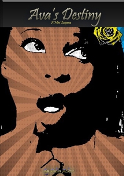 Paperback Ava's Destiny: A Mini Suspense Book