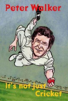 Hardcover It's Not Just Cricket Book