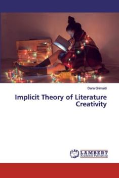 Paperback Implicit Theory of Literature Creativity Book