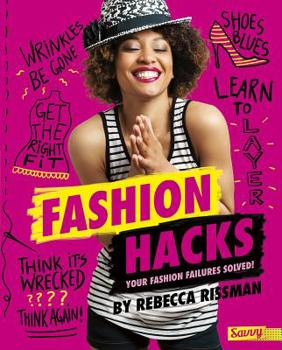 Fashion Hacks: Your Fashion Failures Solved! - Book  of the Beauty Hacks