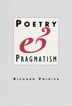 Poetry and Pragmatism - Book  of the Convergences: Inventories of the Present