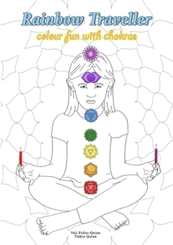 Paperback Rainbow Traveller colour fun with chakras Book